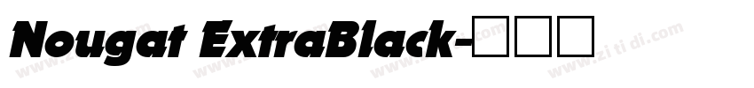 Nougat ExtraBlack字体转换